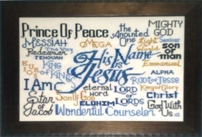 His Name is Jesus stitched by Lynn Finger